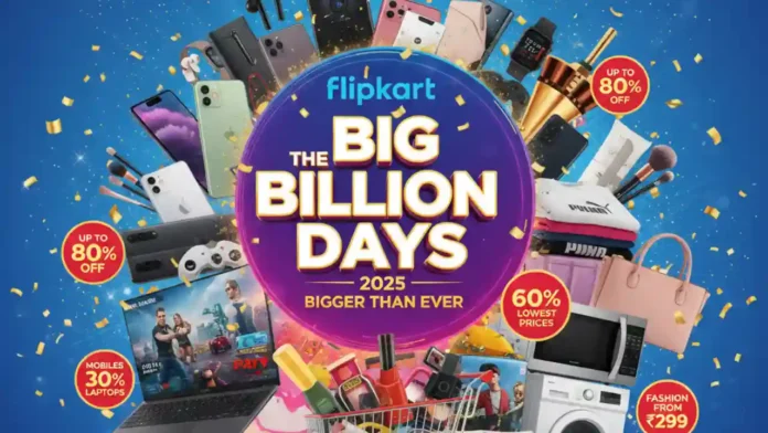 Flipkart Big Billion Days Sale 2025 Best Offers, Deals, Discounts & Shopping Guide